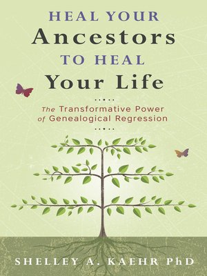 cover image of Heal Your Ancestors to Heal Your Life